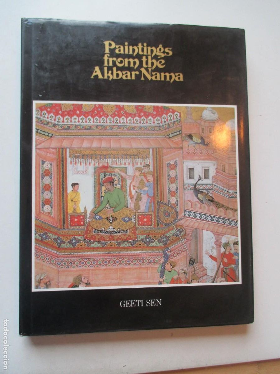Libros de segunda mano: GEETI SEN Paintings from the Akbar Nama (ingl&eacute;s) W42318