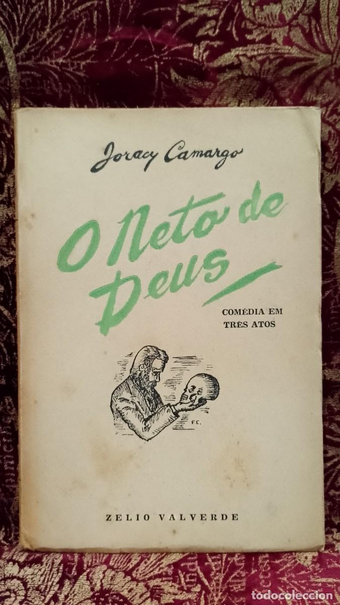 Libros de segunda mano: O Neto de Deus 1945 Joracy Camargo