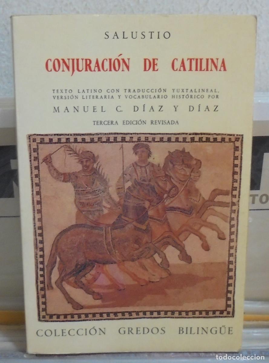 Libros de segunda mano: Conjuraci&oacute;n de Catilina. Salustio. Texto en lat&iacute;n y castellano