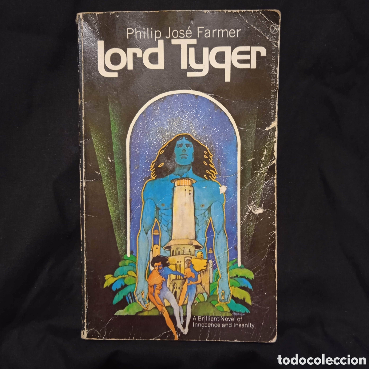 Libros de segunda mano: LORD TYGER - PHILIP JOS&Eacute; FARMER - SIGNET 1972 #VINTAGESF
