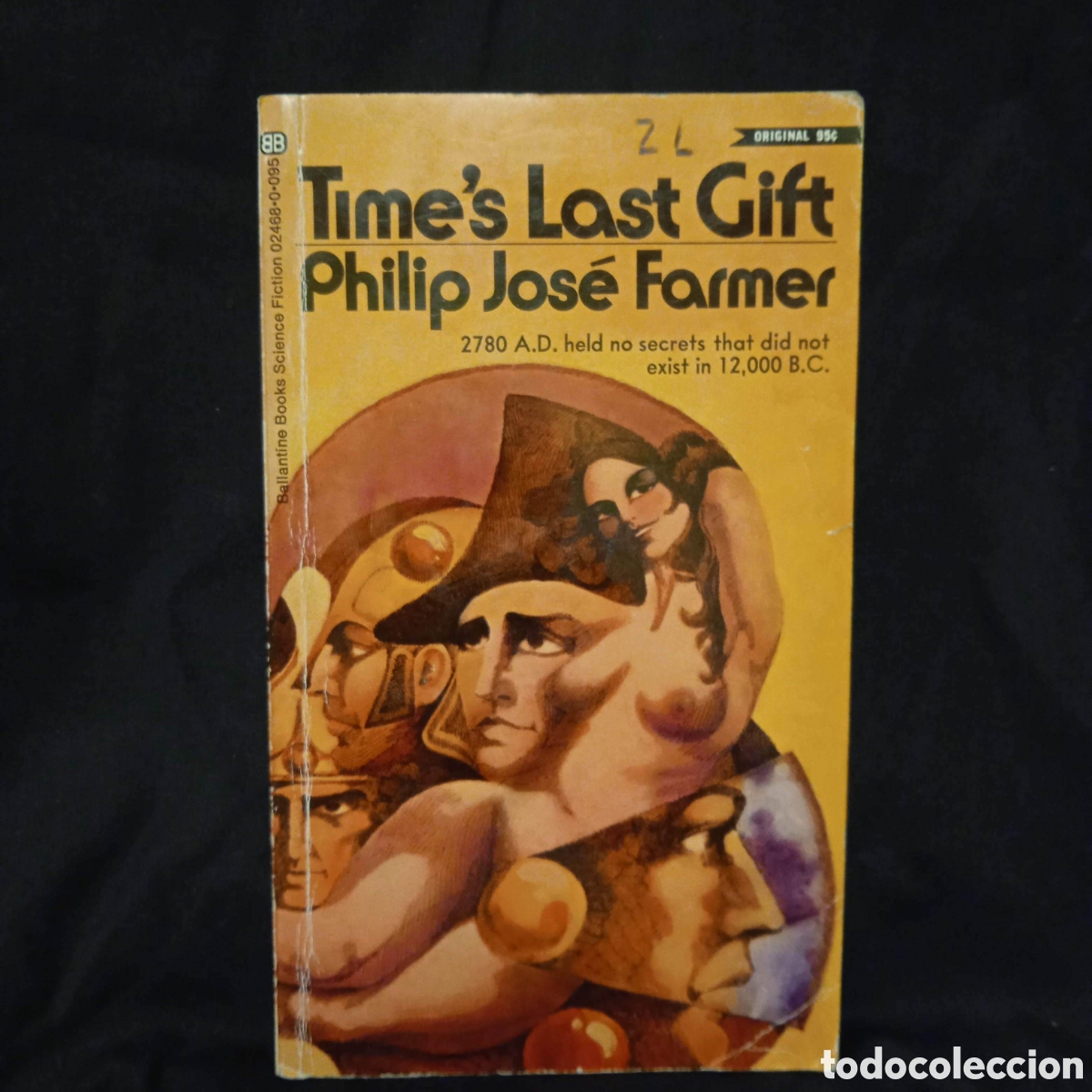 Libros de segunda mano: TIME'S LAST GIFT - PHILIP JOS&Eacute; FARMER - BALLANTINE 1972 #VINTAGESF