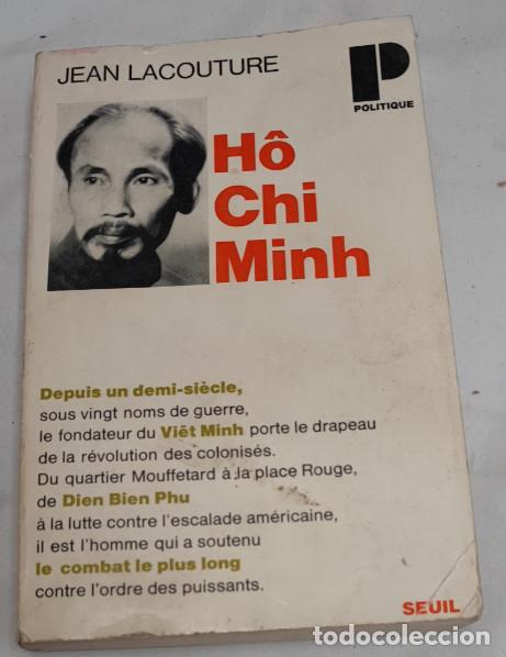 Libros de segunda mano: H&Ocirc; CHI MINH, JEAN LACOUTURE, SEUIL 1967, LIVRE, LIBRO EN FRANCES