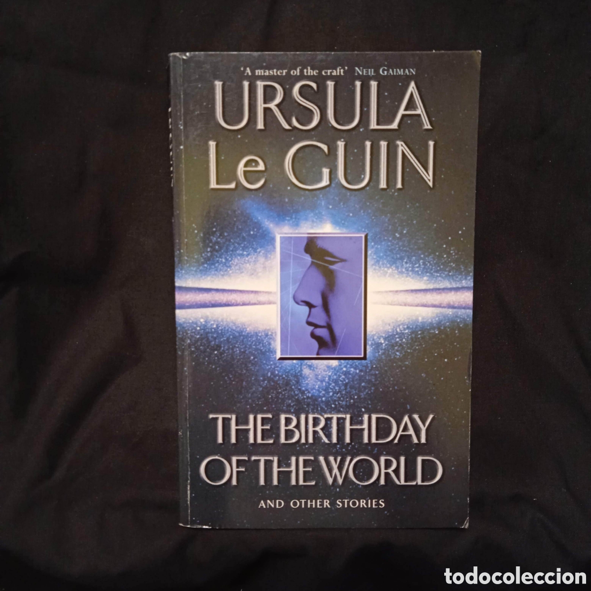 Libros de segunda mano: THE BIRTHDAY OF THE WORLD - URSULA K LE GUIN - GOLLANCZ 2004 #VINTAGESF