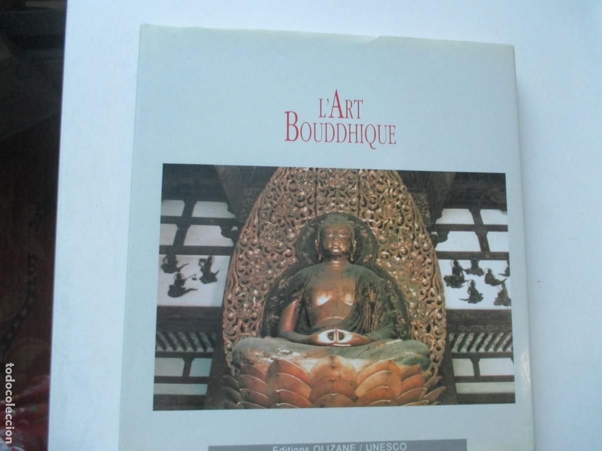 Libros de segunda mano: L&acute;ART BOUDDHIQUE (franc&eacute;s) W42412