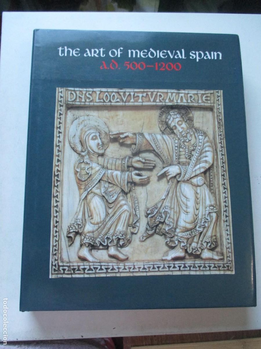 Libros de segunda mano: The art of Medieval Spain A.D 500-1200 ( ingl&eacute;s) W42414