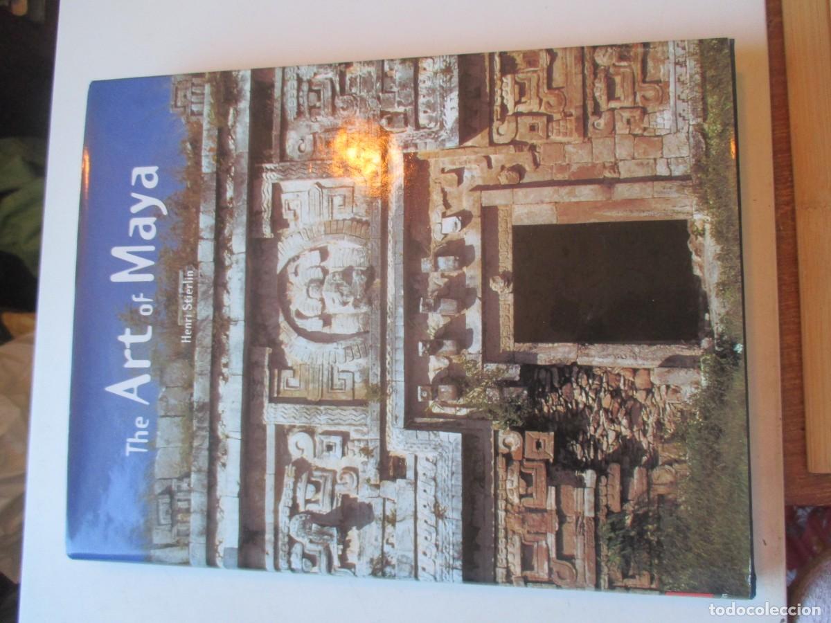 Libros de segunda mano: HENRI STIERLIN The art of Maya ( ingl&eacute;s) W42421