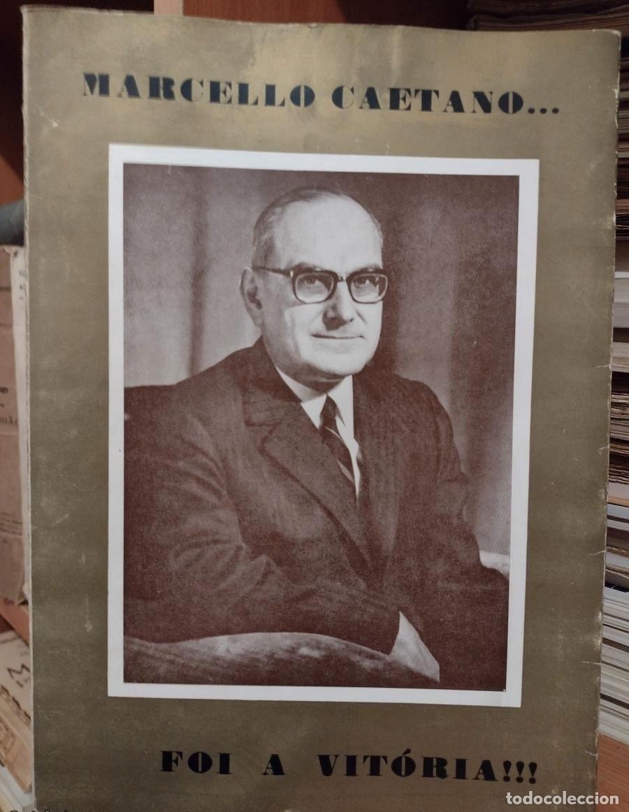 Libros de segunda mano: Marcelo Caetano... Foi a Vit&oacute;ria!