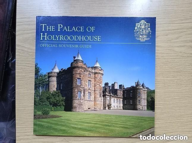 Libros de segunda mano: THE PALACE OF HOLYROODHOUSE - OFFICIAL SOUVENIR GUIDE -EN INGLES TOTALMENTE