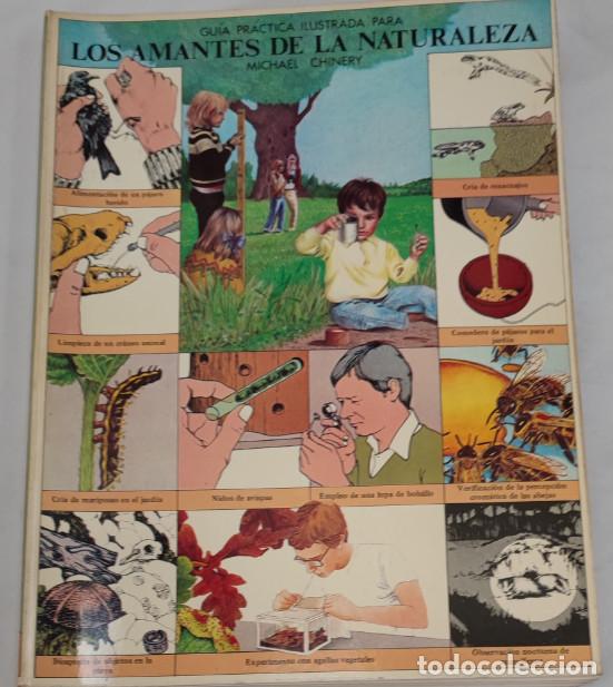 Libros de segunda mano: GUIA PRACTICA ILUSTRADA PARA LOS AMANTES DE LA NATURALEZA, MICHAEL CHINERY, 1&ordf; ED. 1977, LIBRO