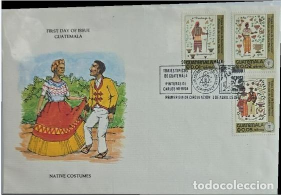 Libros de segunda mano: TS) 1978 GUATEMALA, FDC, AIRMAIL,PAINTINGS OF THE COUNTRY TRADITIONAL COSTUMES BY CARLOS MERIDA,VF.