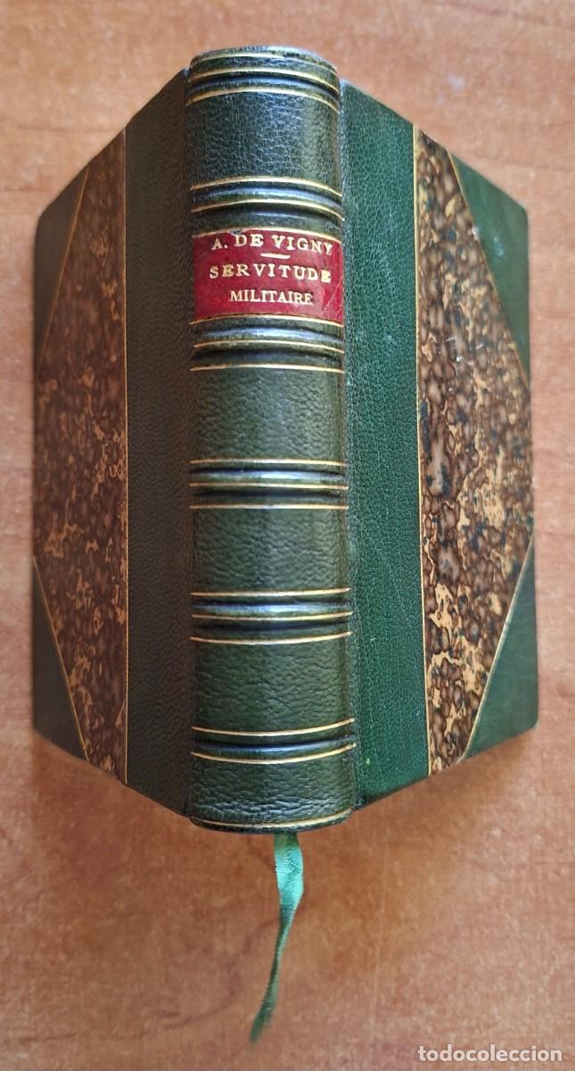 Libros de segunda mano: 1882 -SERVITUDE ET GRANDEUR MILITAIRES-ALFRED DE VIGNY -EN FRANCES