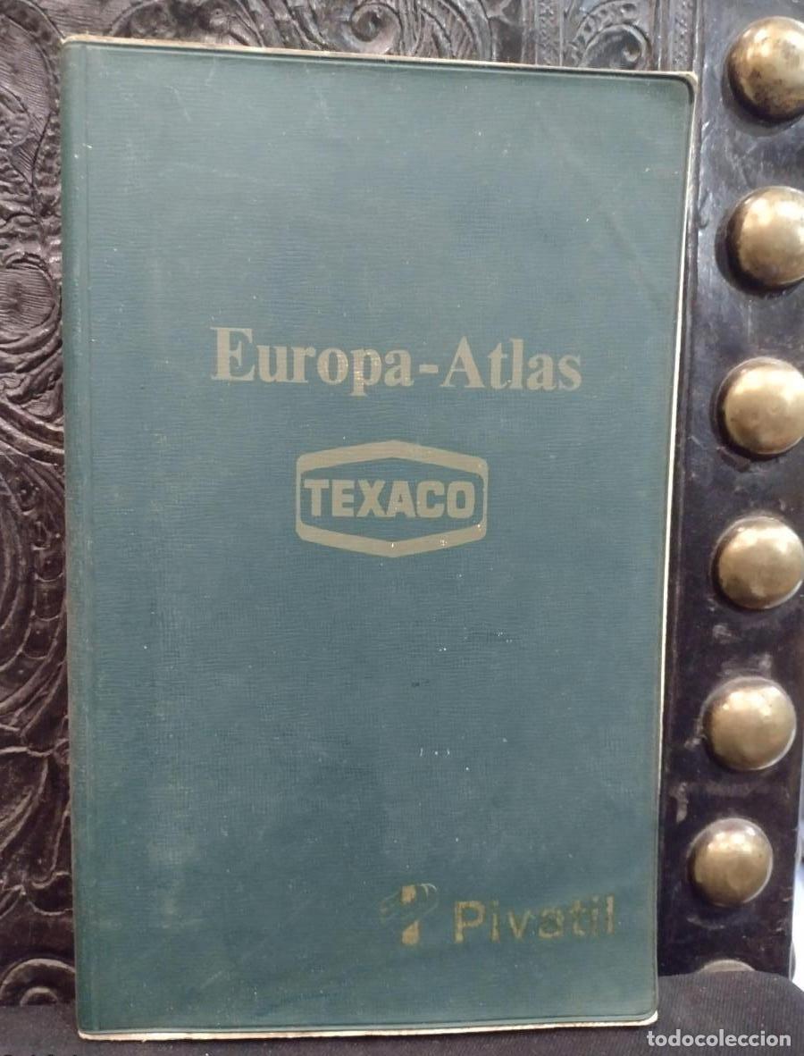 Libros de segunda mano: Europa-Atlas &rdquo;Texaco&rdquo; 1970