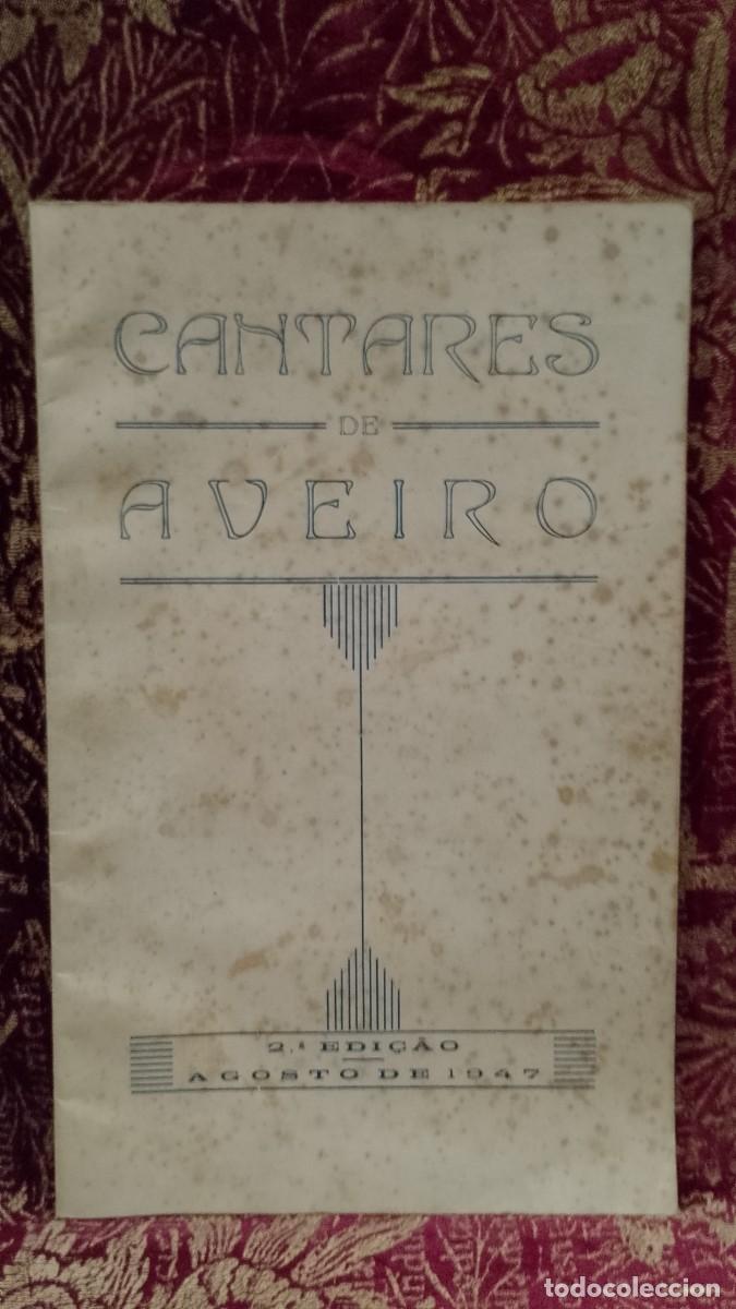 Libros de segunda mano: Cantares de Aveiro 1947 M. G.