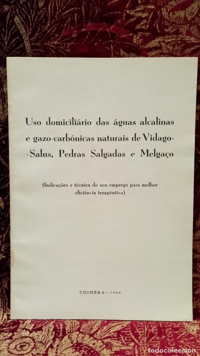Libros de segunda mano: Vidago-Salus, Pedras Salgadas e Melga&ccedil;o &aacute;guas Alcalinas