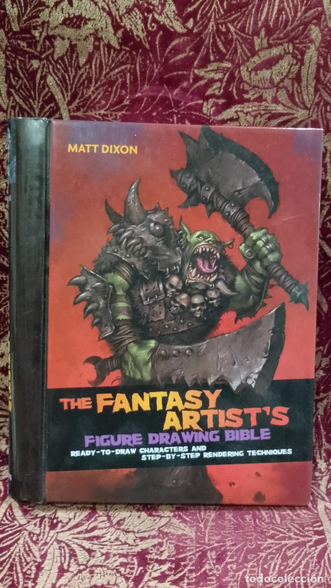 Livres d'occasion: The Fantasy Artist&acute;s - Matt Dixon