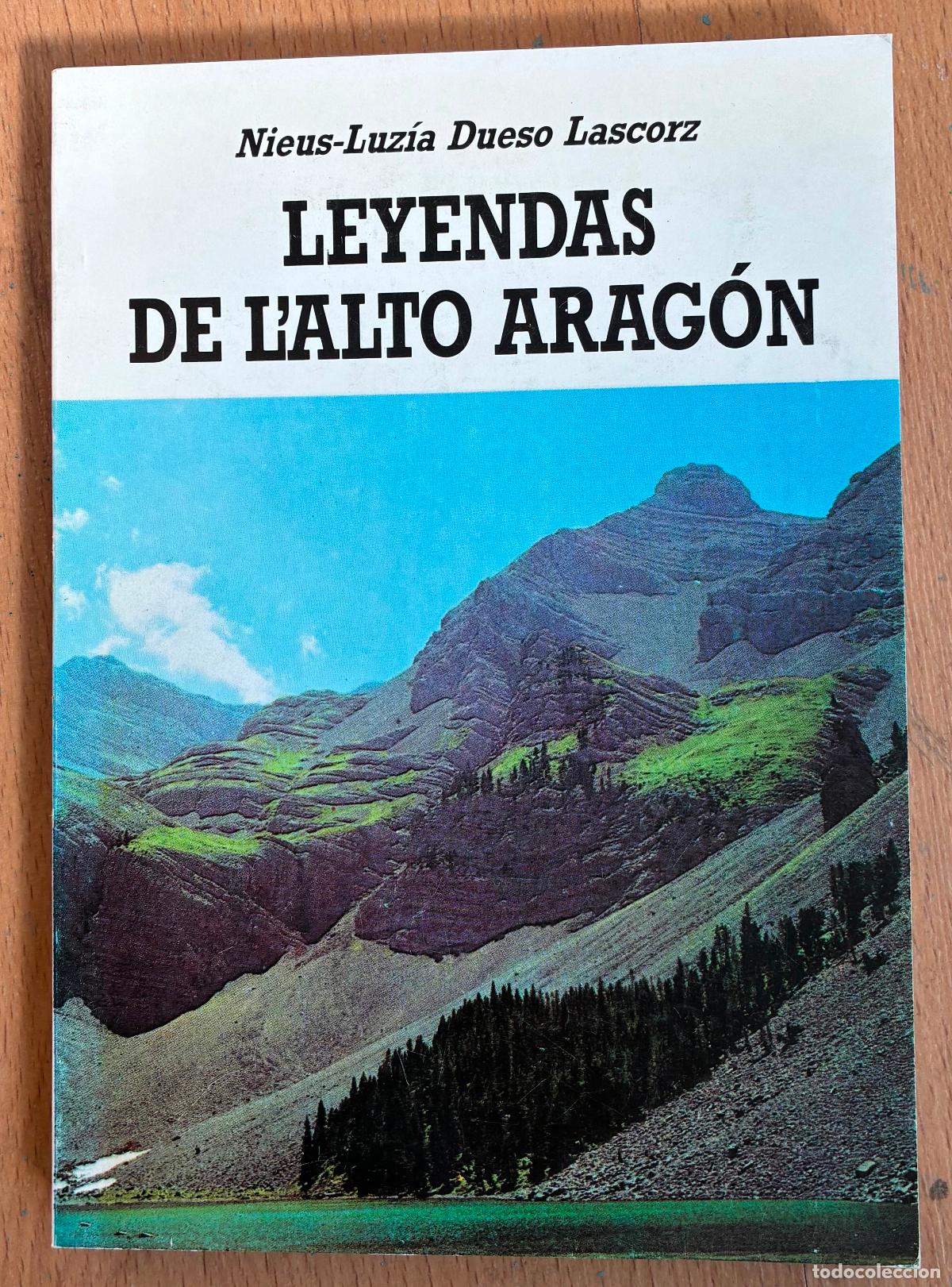 Gebrauchte B&uuml;cher: LEYENDAS DE L`ALTO ARAGON Nieus Luzia Dueso Lascorz