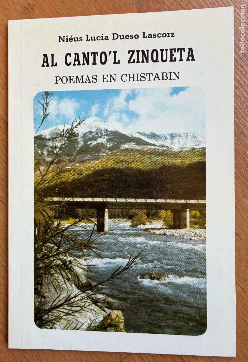 Second hand books: AL CANTO`L ZINQUETA, Poemas en Chistabin, Nieus Lucia Dueso Lascorz