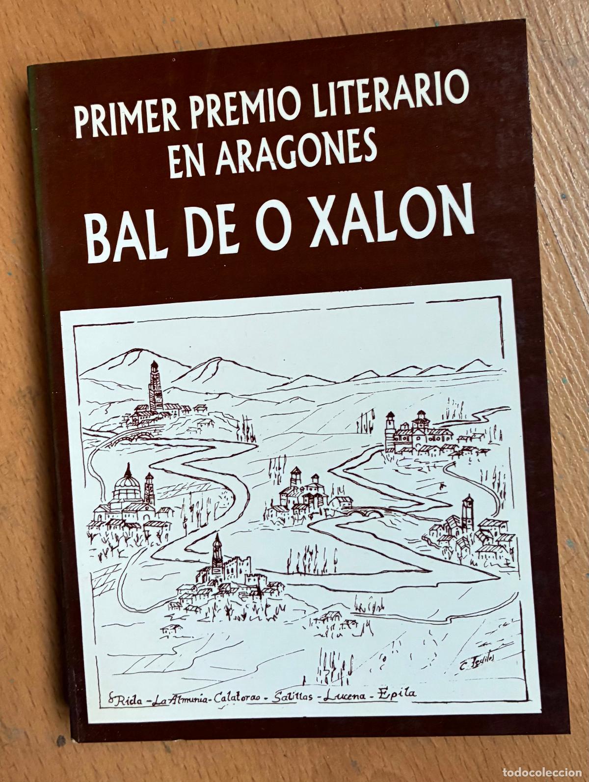 Libri di seconda mano: BAL DE O XALON, Primer premio literario en aragones 1987