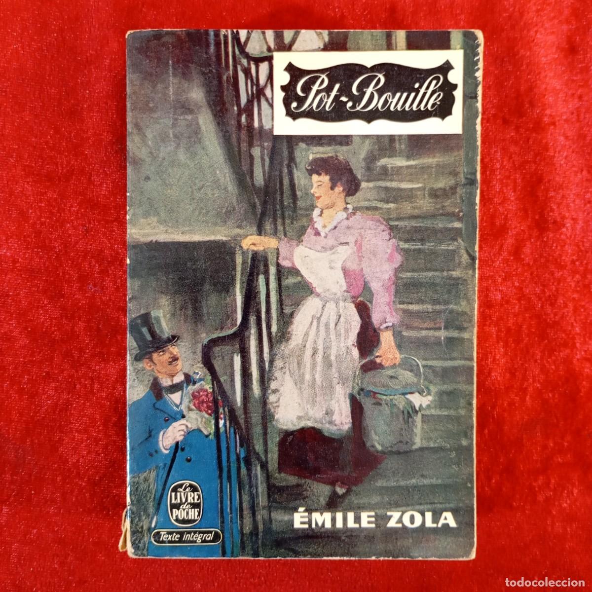 Second hand books: POT-BOUILLE - &Eacute;MILE ZOLA - LE LIVRE DE POCHE / 948