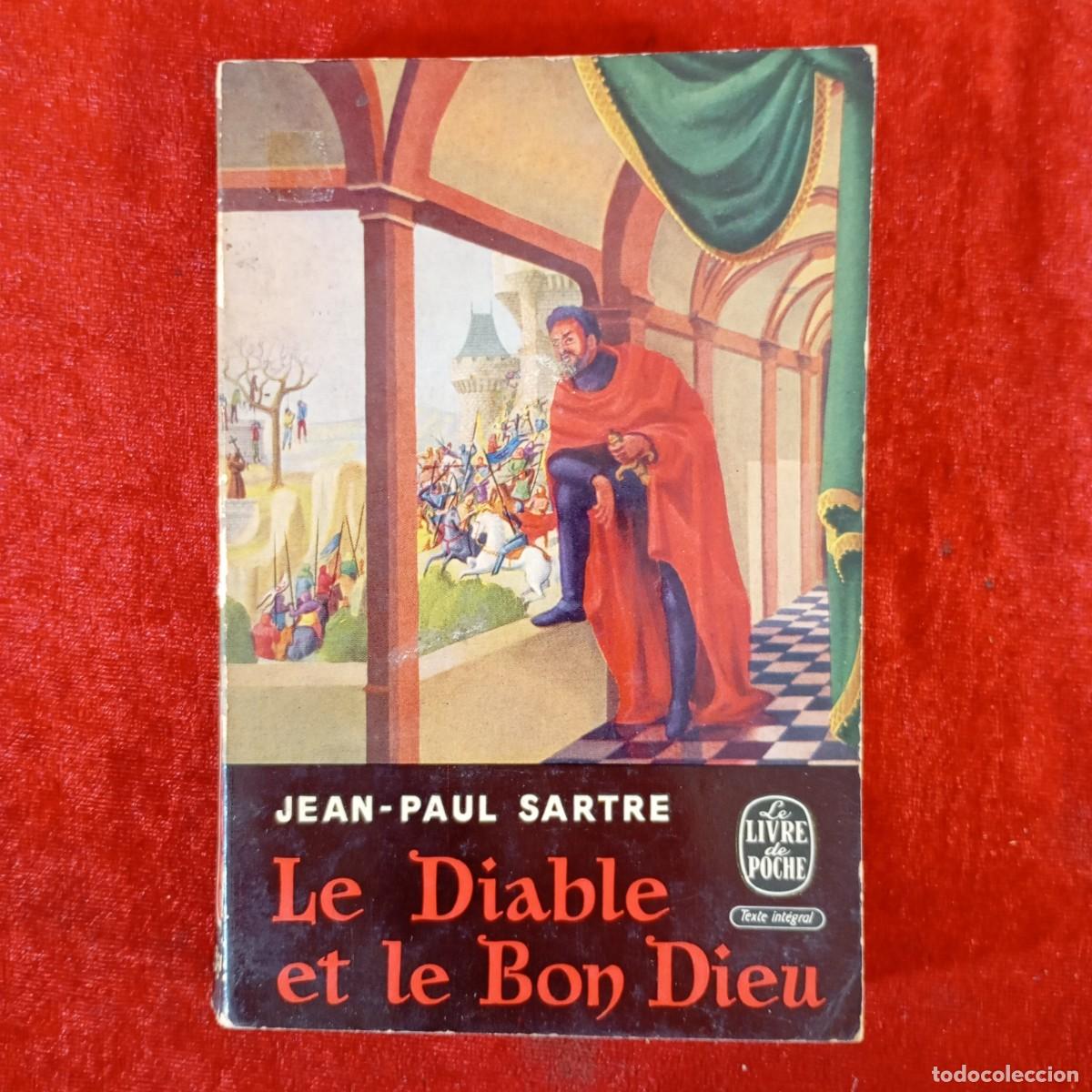 Second hand books: LE DIABLE ET LE BON DIEU - JEAN-PAUL SARTRE - LE LIVRE DE POCHE / 962