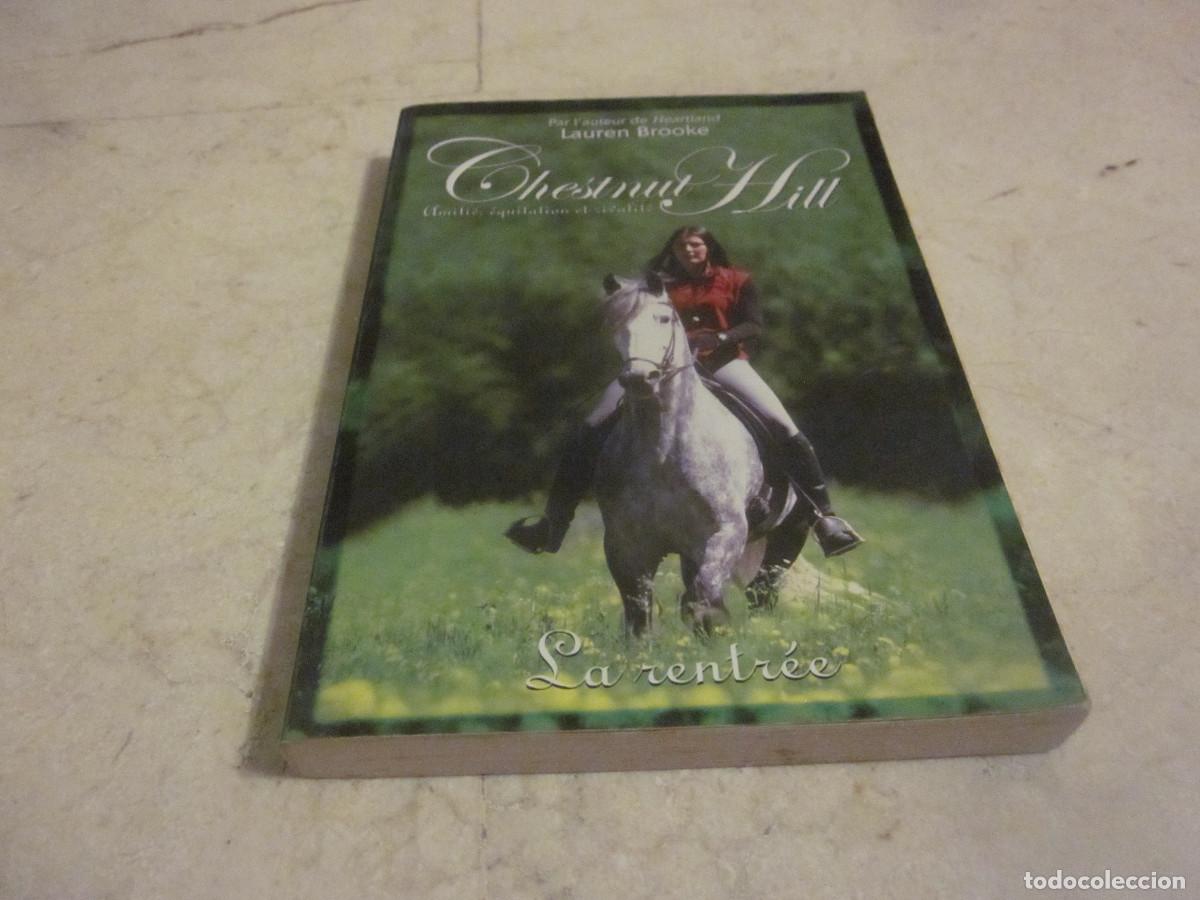 Libri di seconda mano: LAUREN BROOKE - CHESTNUT HILL LA RENTR&Eacute;E - POCKET JEUNESSE 2009