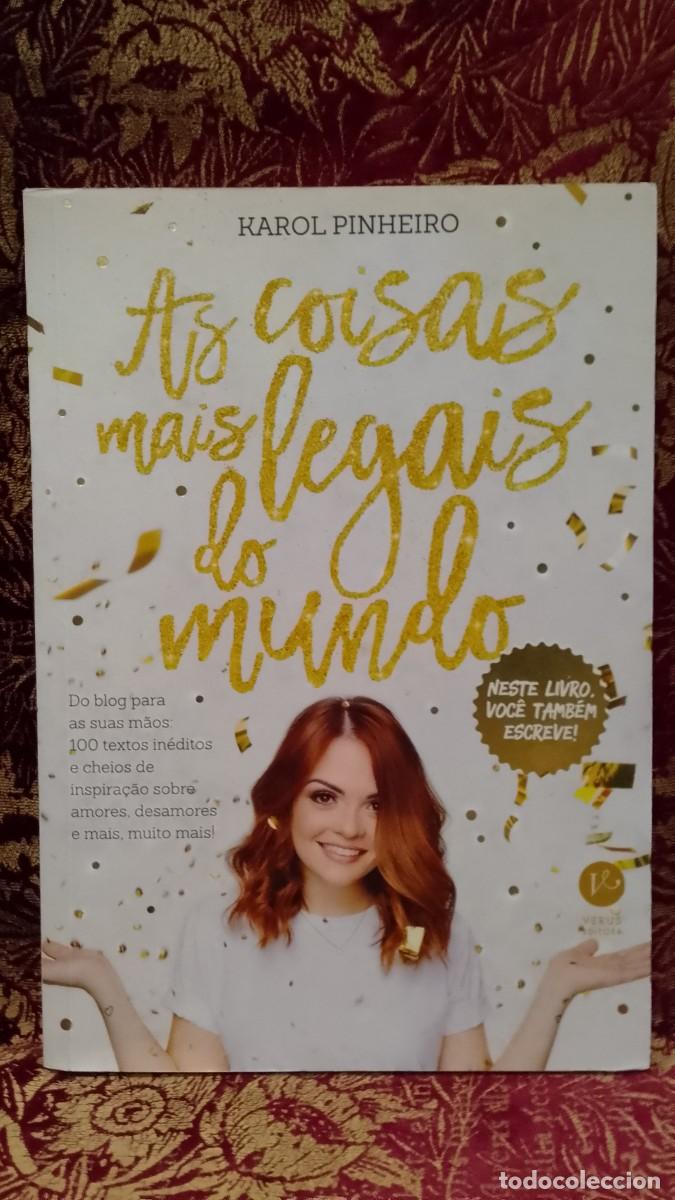 Libri di seconda mano: As Coisas mais Legais do Mundo - Karol Pinheiro
