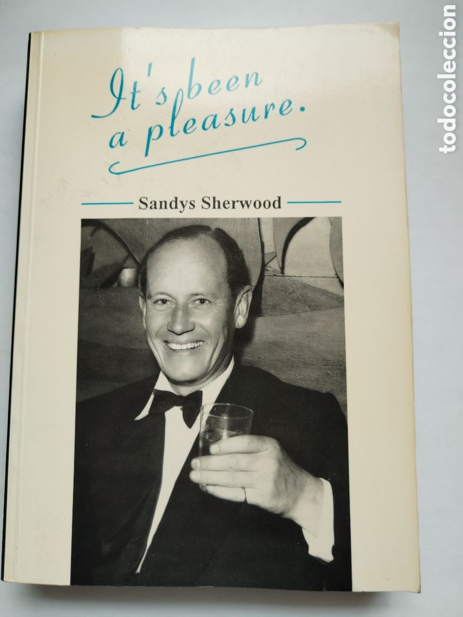 Libri di seconda mano: IT'S BEEN A PLEASURE/SANDYS SHERWOOD