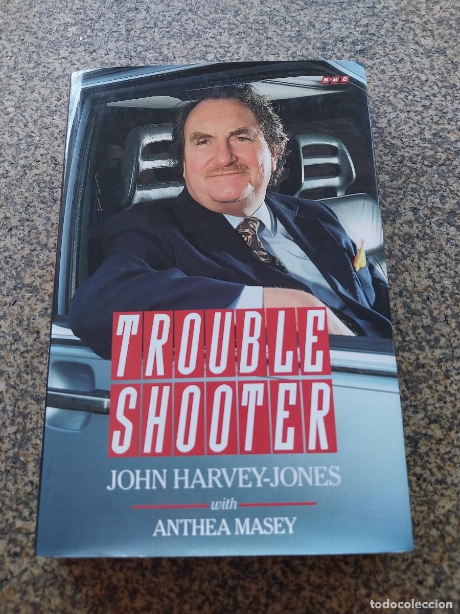 Libri di seconda mano: TROUBLESHOOTER -- JOHN HARVEY-JONES -- ANTHEA MASEY --