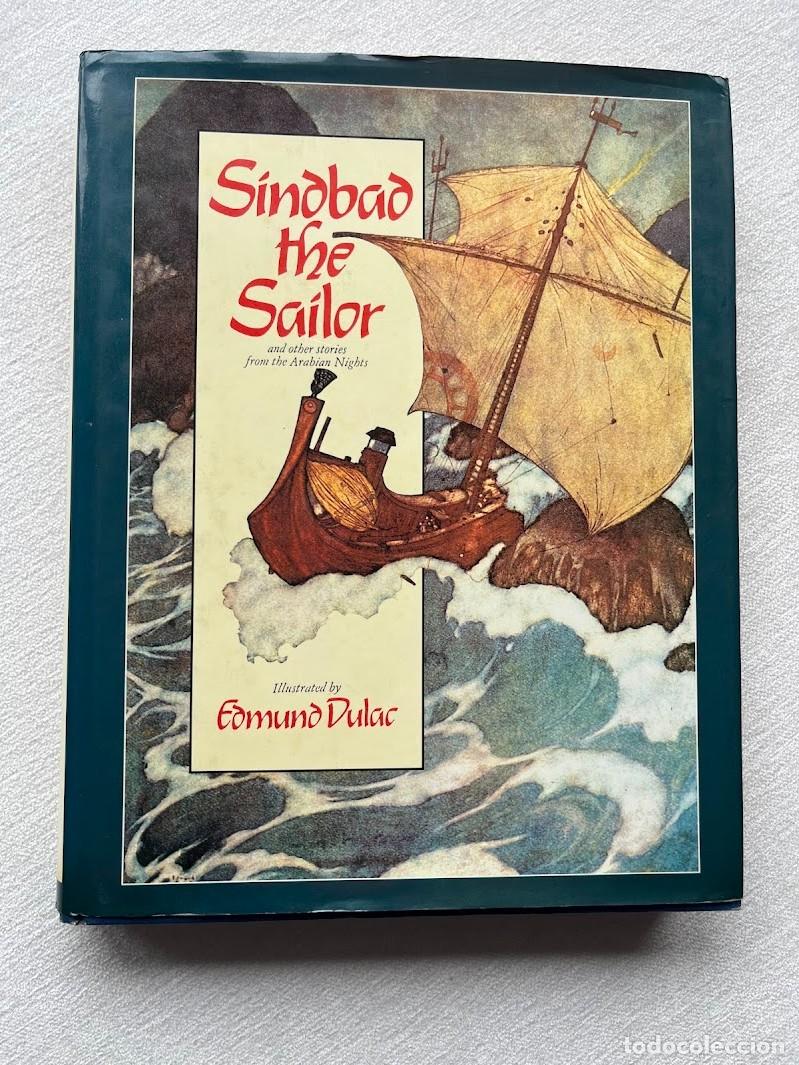 Second hand books: Sindbad the Sailor / Sinbad the Sailor / ( EN INGL&Eacute;S) / Simbad el marino / Edmund Dulac /