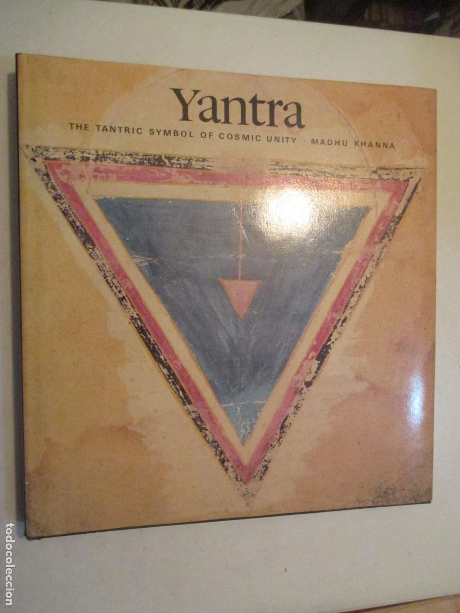 Second hand books: MADHU KHANNA Yantra the tantric symbol of cosmic unity ( INGL&Eacute;S) W42595
