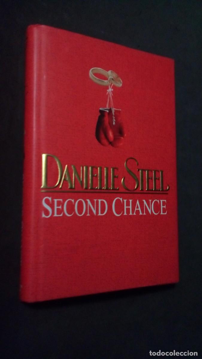 Livros em segunda m&atilde;o: SECOND CHANCE-DANIELLE STEEL-COMO NUEVO-TAPA DURA CON SOBRECUBIERTA-EN INGL&Eacute;S
