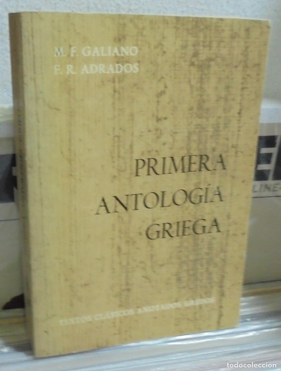Libros de segunda mano: Primera antolog&iacute;a griega. M. F. Galiano, F. R. Adrados. Texto en griego