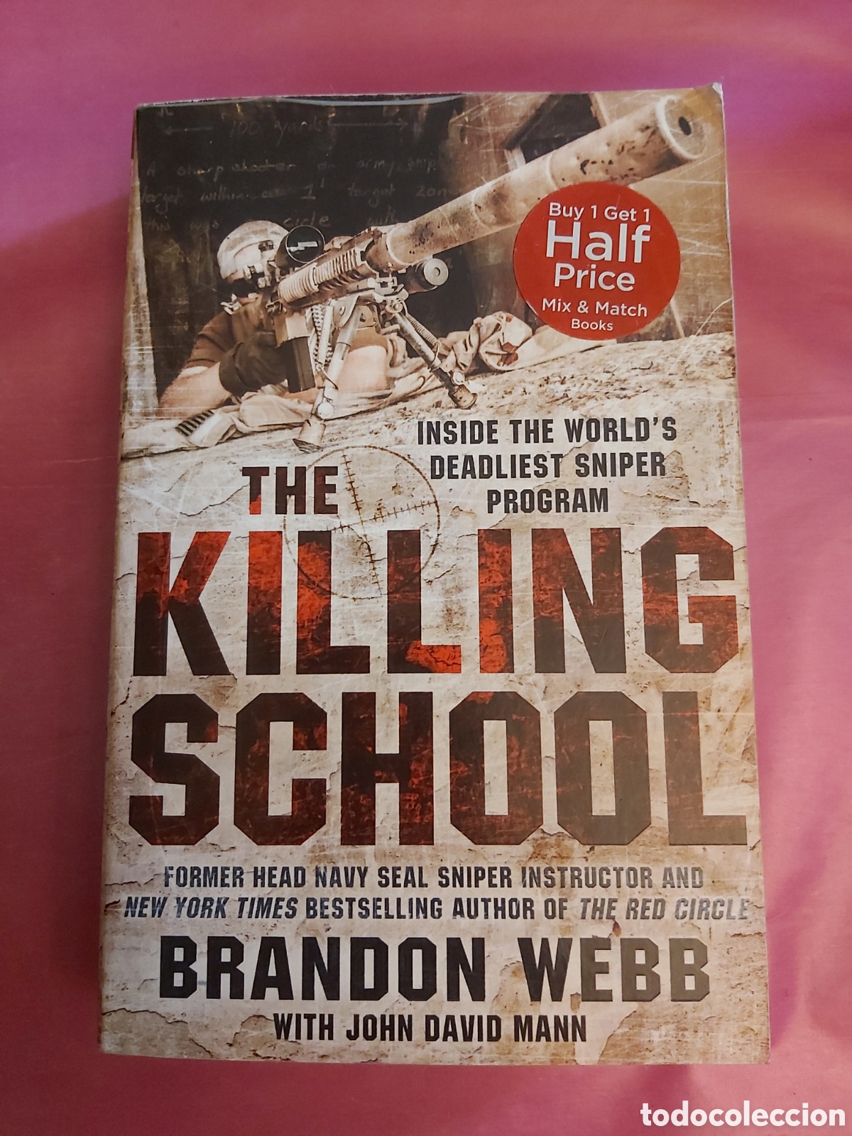 Second hand books: THE KILLING SCHOOL BRANDON WEBB 2017 INGL&Eacute;S
