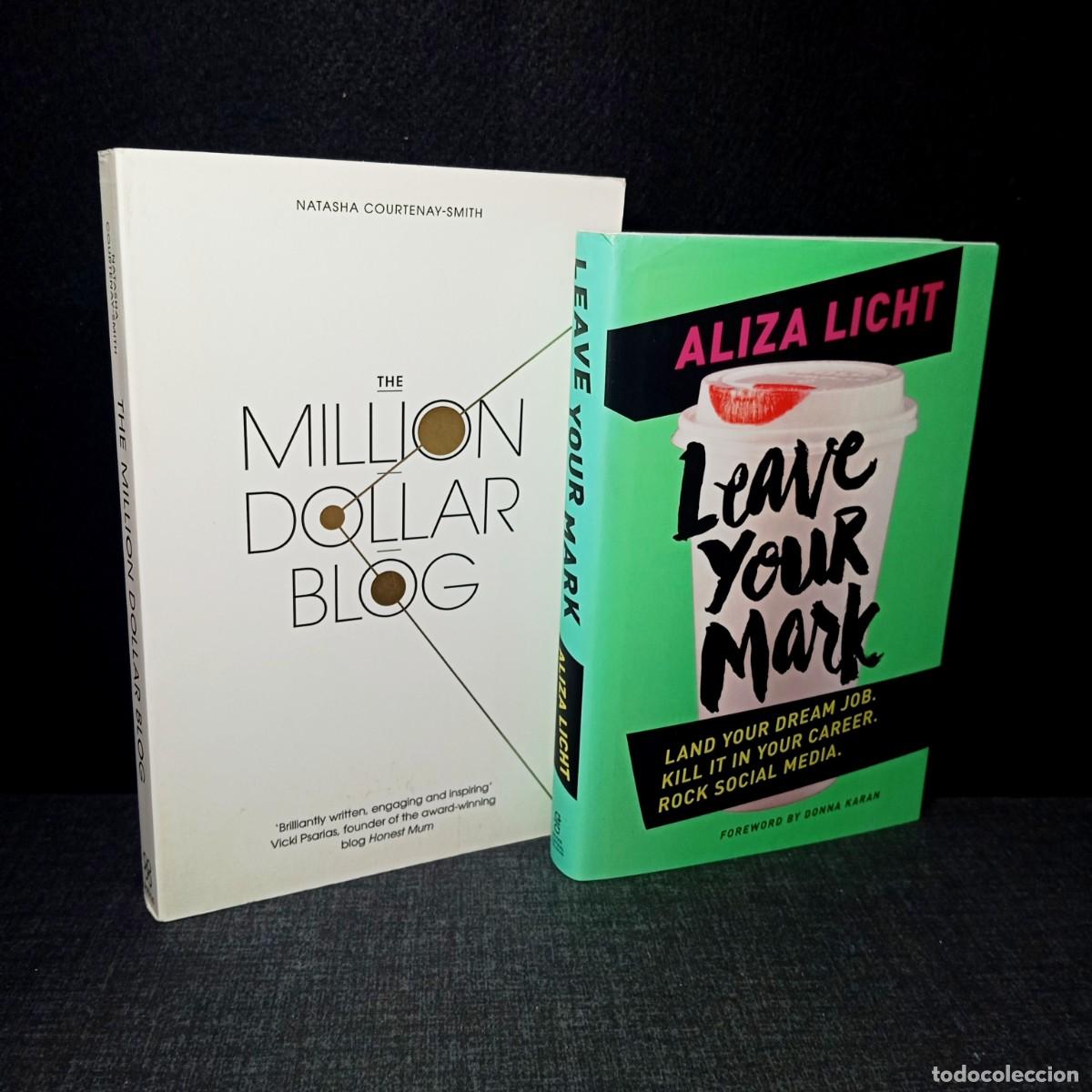 Libros de segunda mano: Lote 2 Libros Marketing Digital e Ingles: The Million Dollar Blog + Leave Your Mark (Aliza Licht)