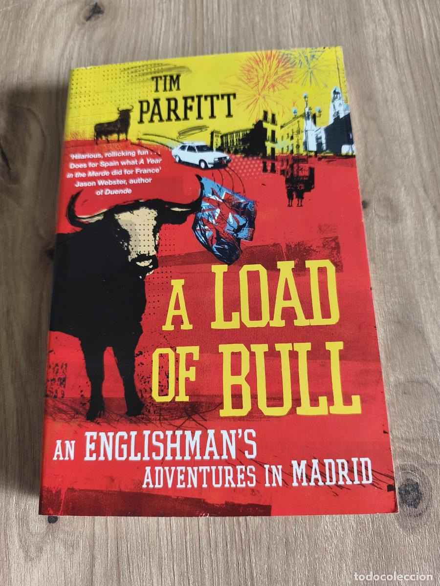 Libros de segunda mano: A load of bull Tim Parfitt