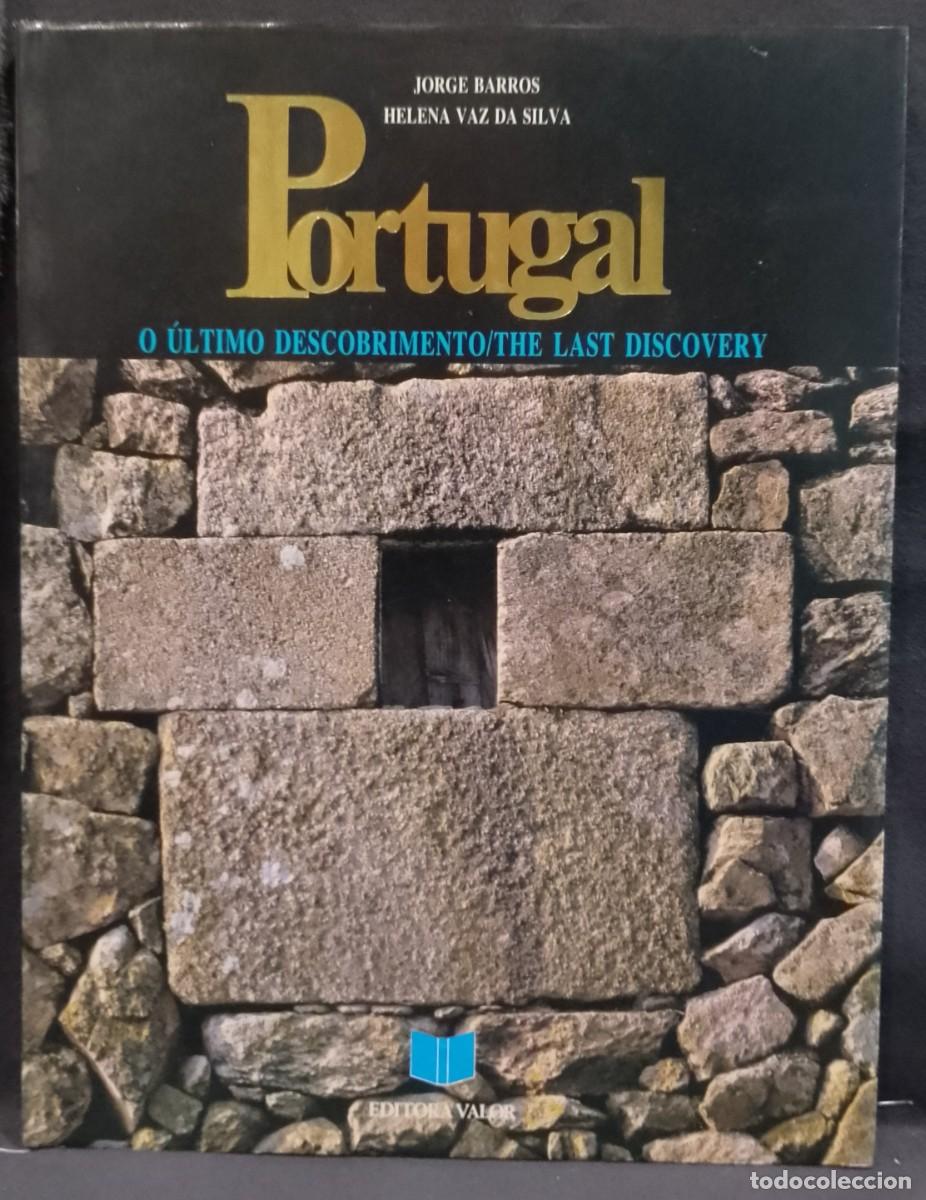 Libros de segunda mano: Portugal O &Uacute;ltimo Descobrimento - Jorge Barros, Helena Vaz da Silva