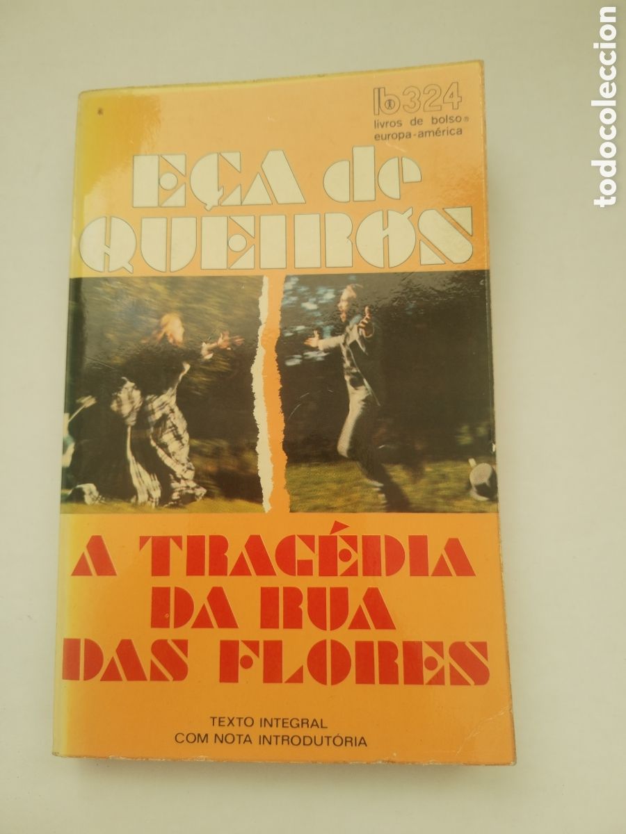 Libros de segunda mano: A TRAGEDIA DA R&Uacute;A DAS FLORES/ECA DE QUEIROZ
