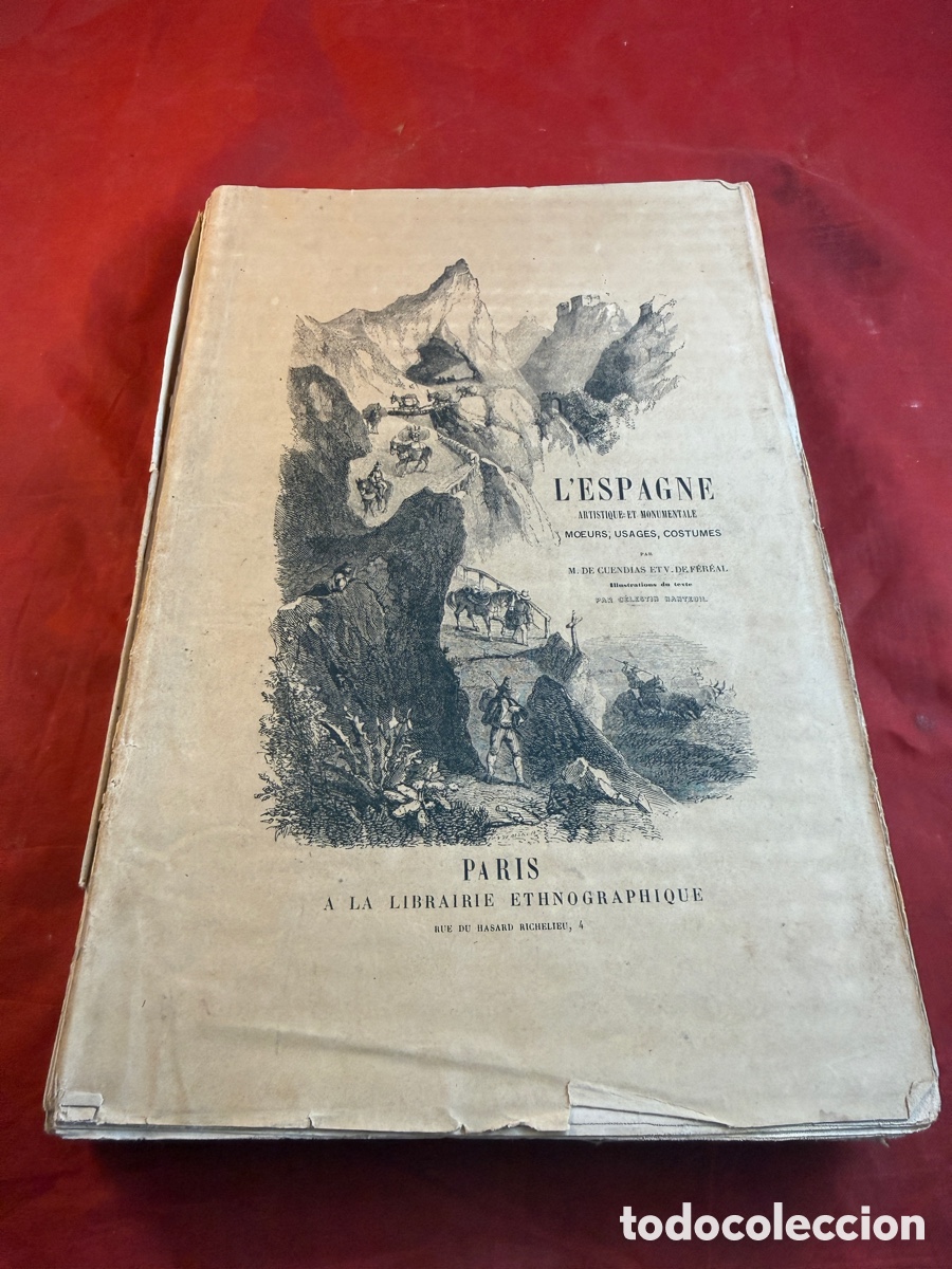 Libros de segunda mano: L&rsquo;ESPAGNE PITTORESQUE, ARTISTIQUE ET MONUMENTALE