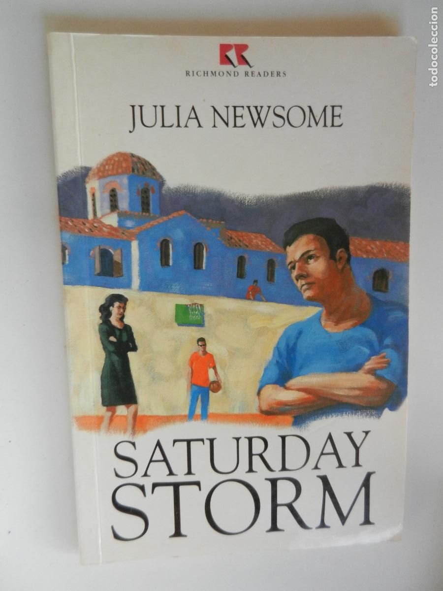 Libros de segunda mano: SATURDAY STORM - JULIA NEWSOME - RICHMOND READERS 2003.