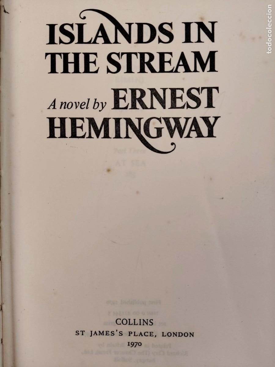 Libros de segunda mano: Islands in the Stream - Ernest Hemingway - Collins en 1970 (First UK Edition)