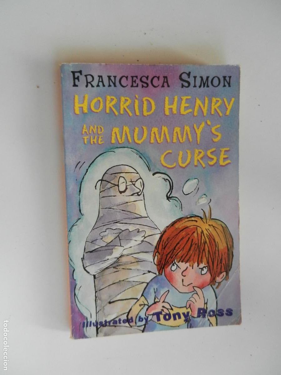 Libros de segunda mano: HORRID HENRY AND THE MUMMY'S CURSE - FRANCESCA SIMON /TONY ROSS - ORION HOUSE 2000.