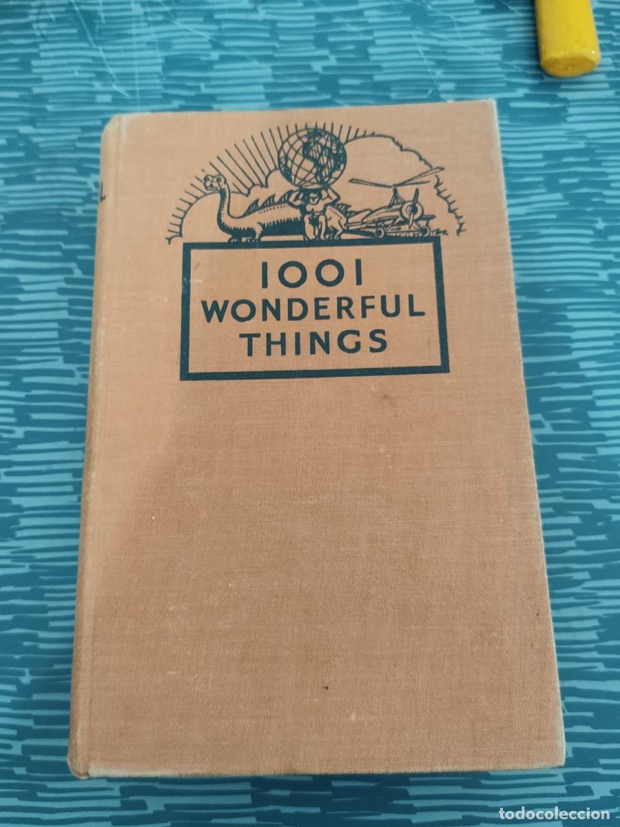 Libros de segunda mano: 1001 WONDERFUL THINGS, WALTER HUTCHINSON Y OTROS,LONDON,512 P&Aacute;GINAS.