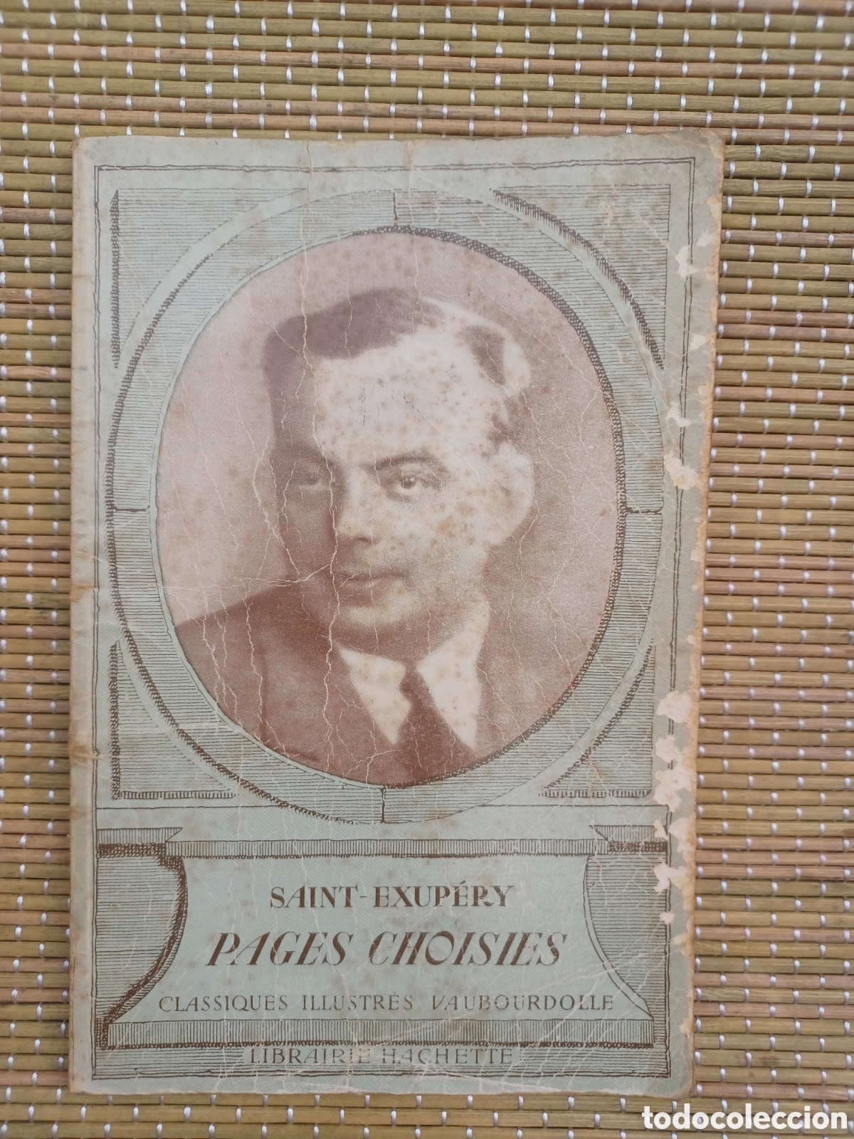 Livres d'occasion: Pages choisies - Antoine de Saint-Exup&eacute;ry - Librairie Hachette