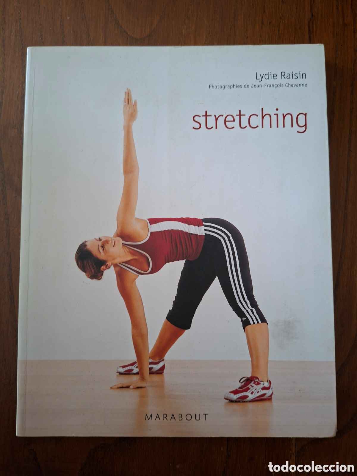 Libros de segunda mano: Stretching / Lydie Raisin / Ed. Marabout en Navarra 2006 (Texto en idioma franc&eacute;s)