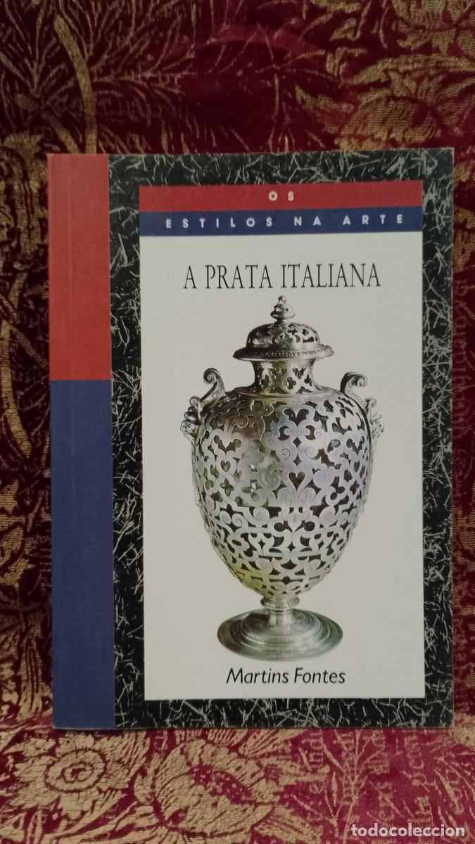 Livres d'occasion: A Prata Italiana - Martins Fontes