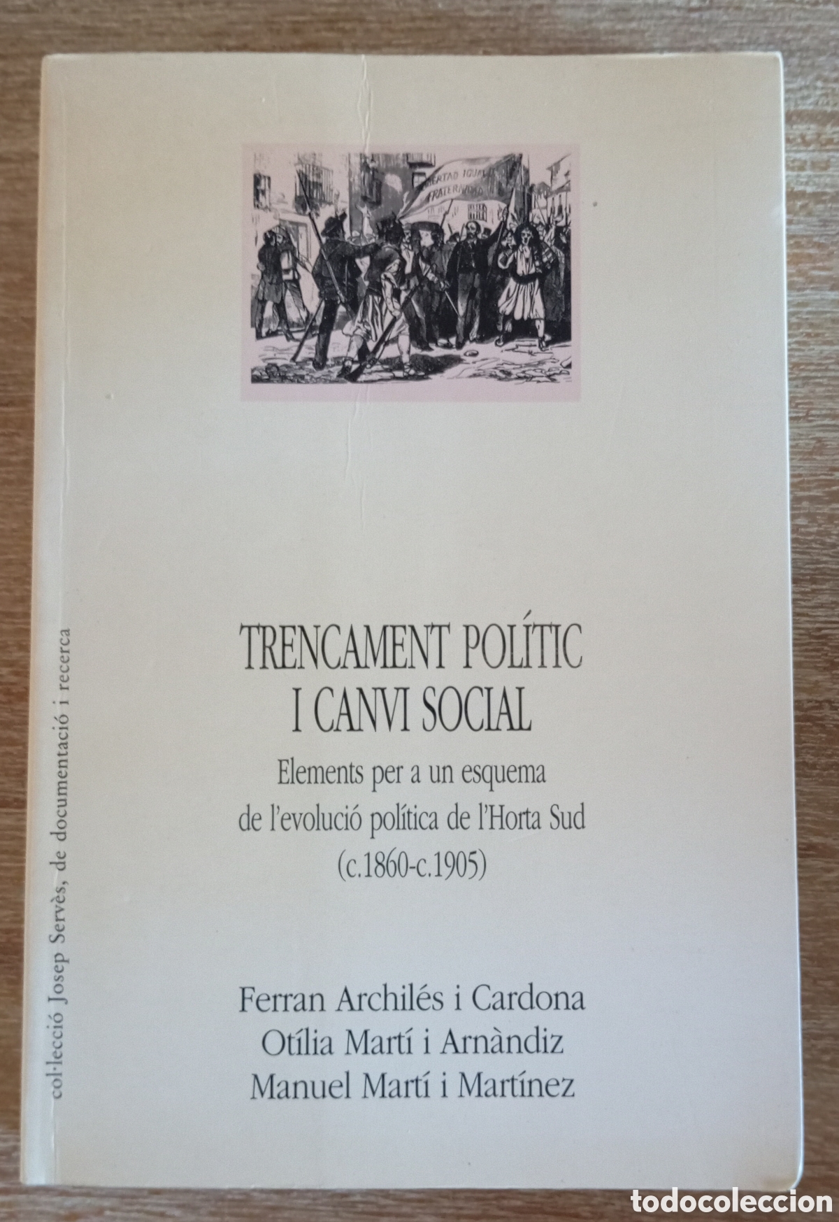 Gebrauchte B&uuml;cher: TRENCAMENT POLITIC I CANVI SOCIAL - ARCHILES