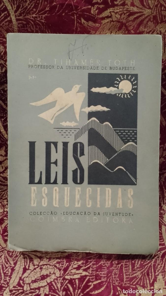 Libros de segunda mano: Leis Esquecidas 1950 Tiham&eacute;r Toth