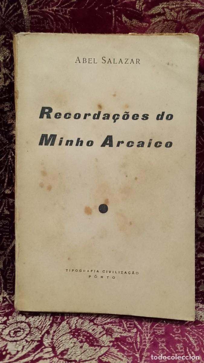 Libros de segunda mano: Recorda&ccedil;&otilde;es do Minho Arcaico 1939 Abel Salazar