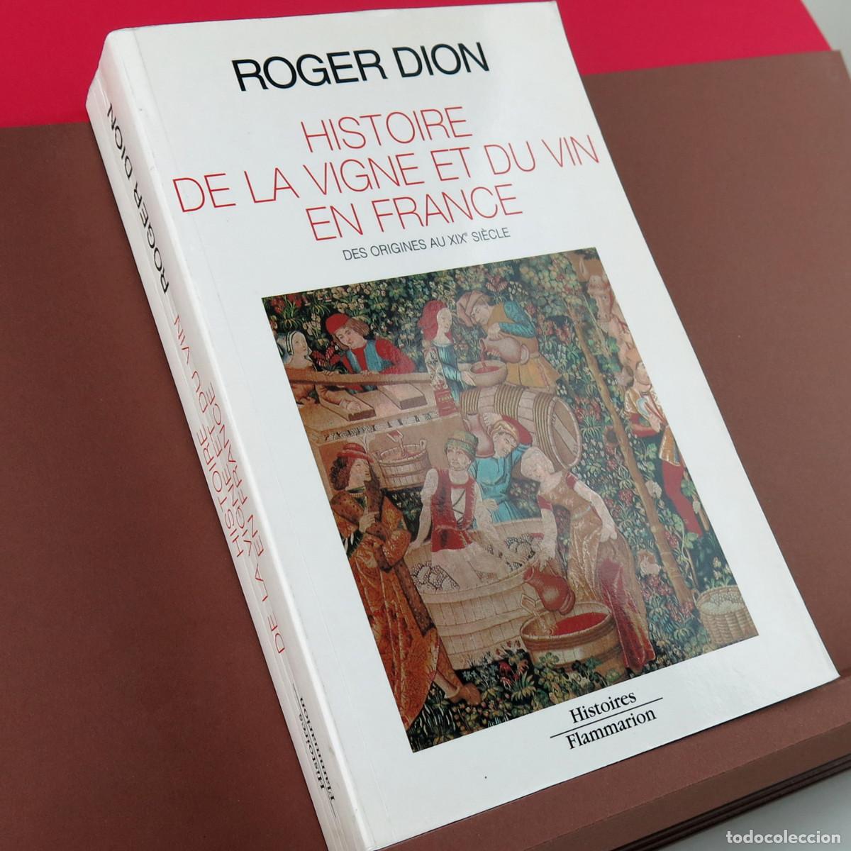 Libros de segunda mano: HISTOIRE DE LA VIGNE ET DU VIN EN FRANCE