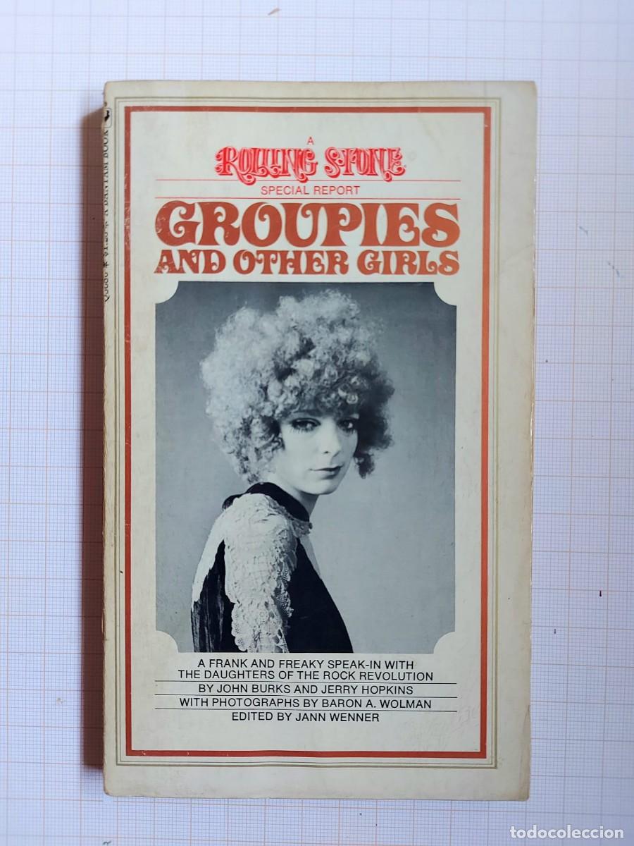 Libros de segunda mano: Groupies and Other Girls (A Rolling Stone Report)